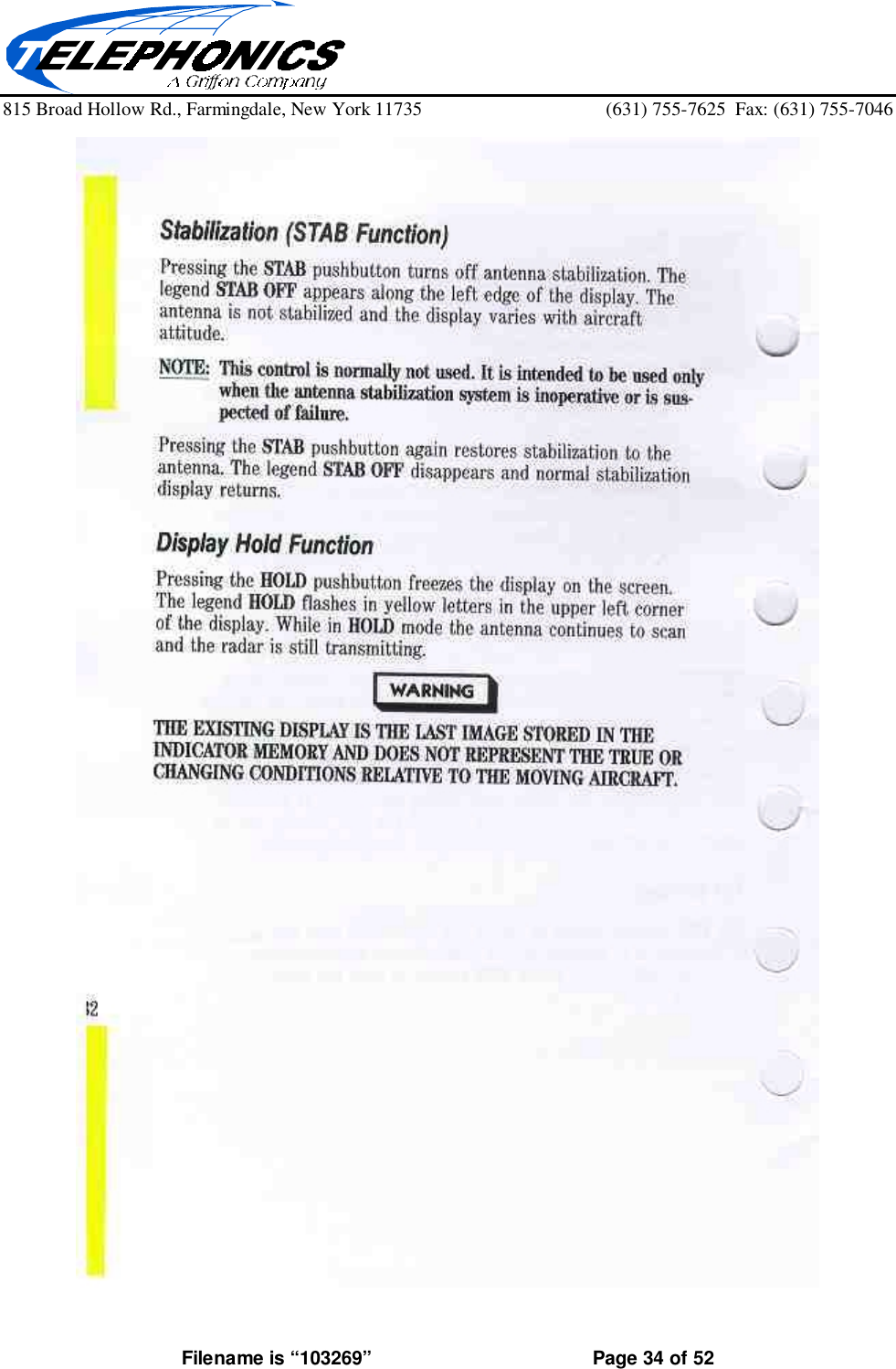 815 Broad Hollow Rd., Farmingdale, New York 11735 (631) 755-7625  Fax: (631) 755-7046Filename is “103269” Page 34 of 52