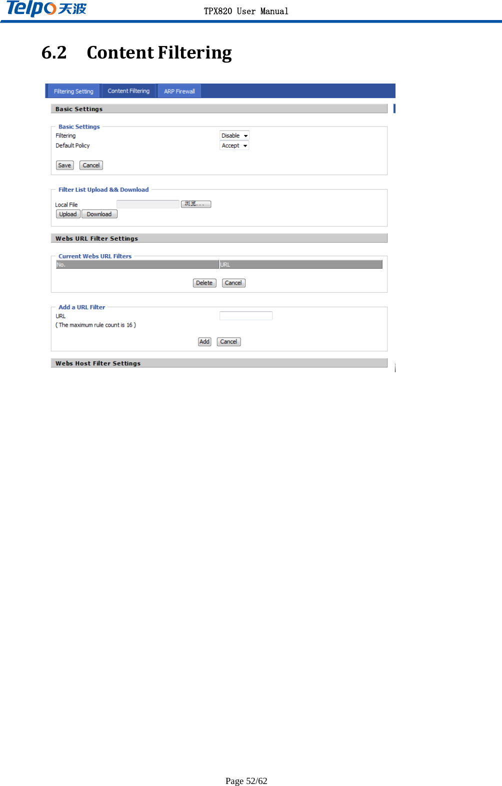 TPX820 User Manual Page 52/62 6.2ContentFiltering   