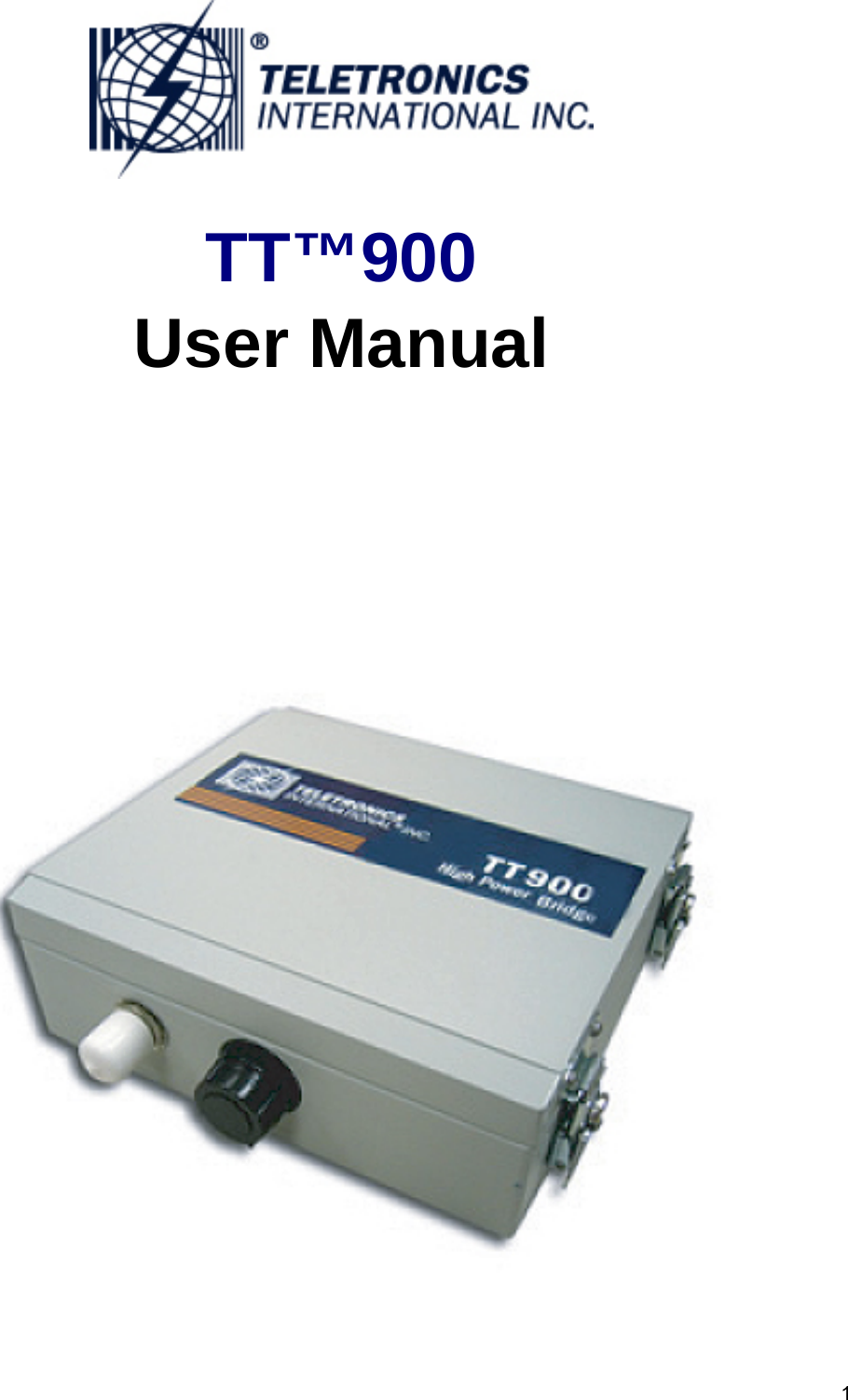  1  TT™900 User Manual    802.11b/g 200mW                         