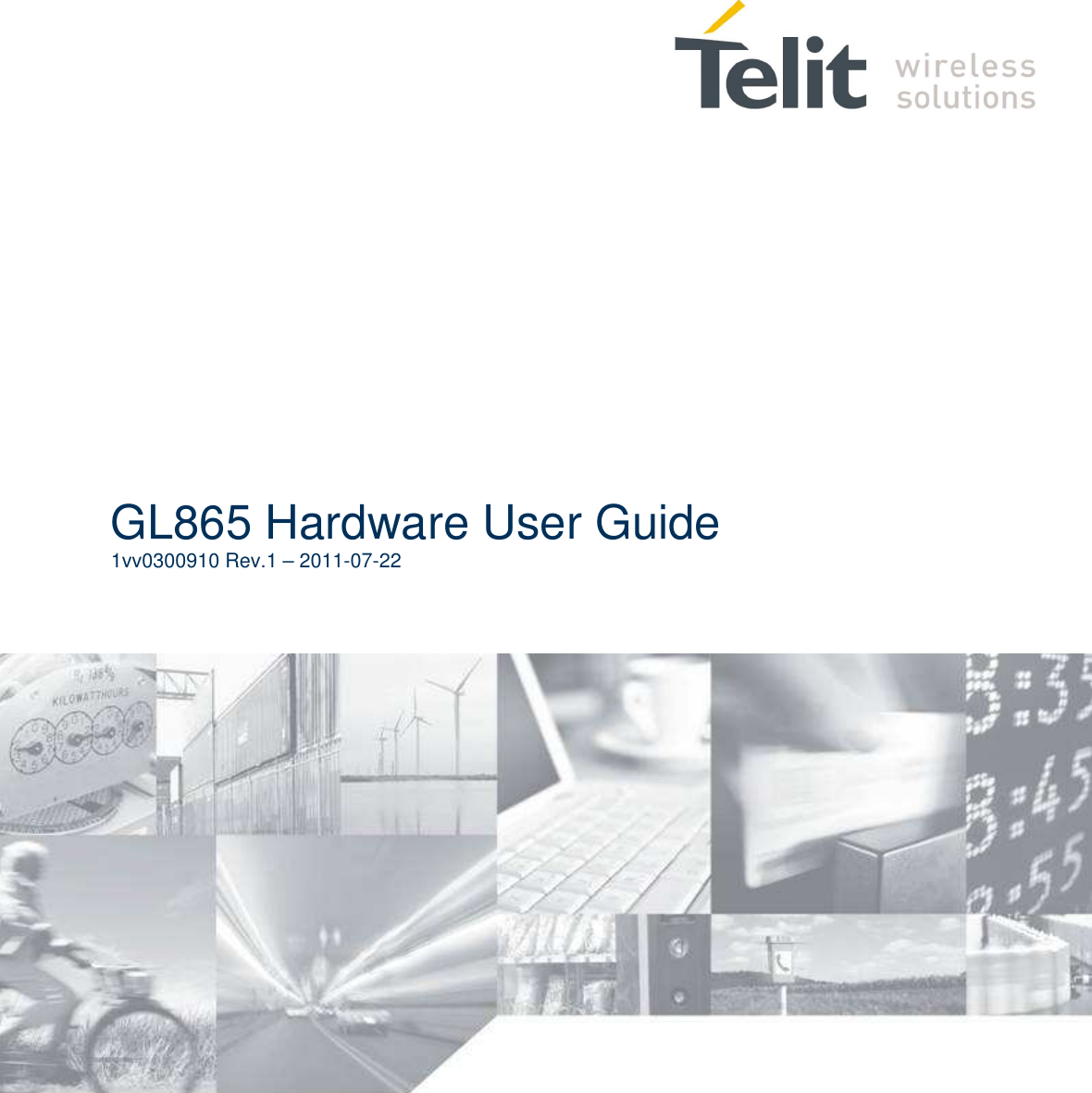                   GL865 Hardware User Guide 1vv0300910 Rev.1 – 2011-07-22  