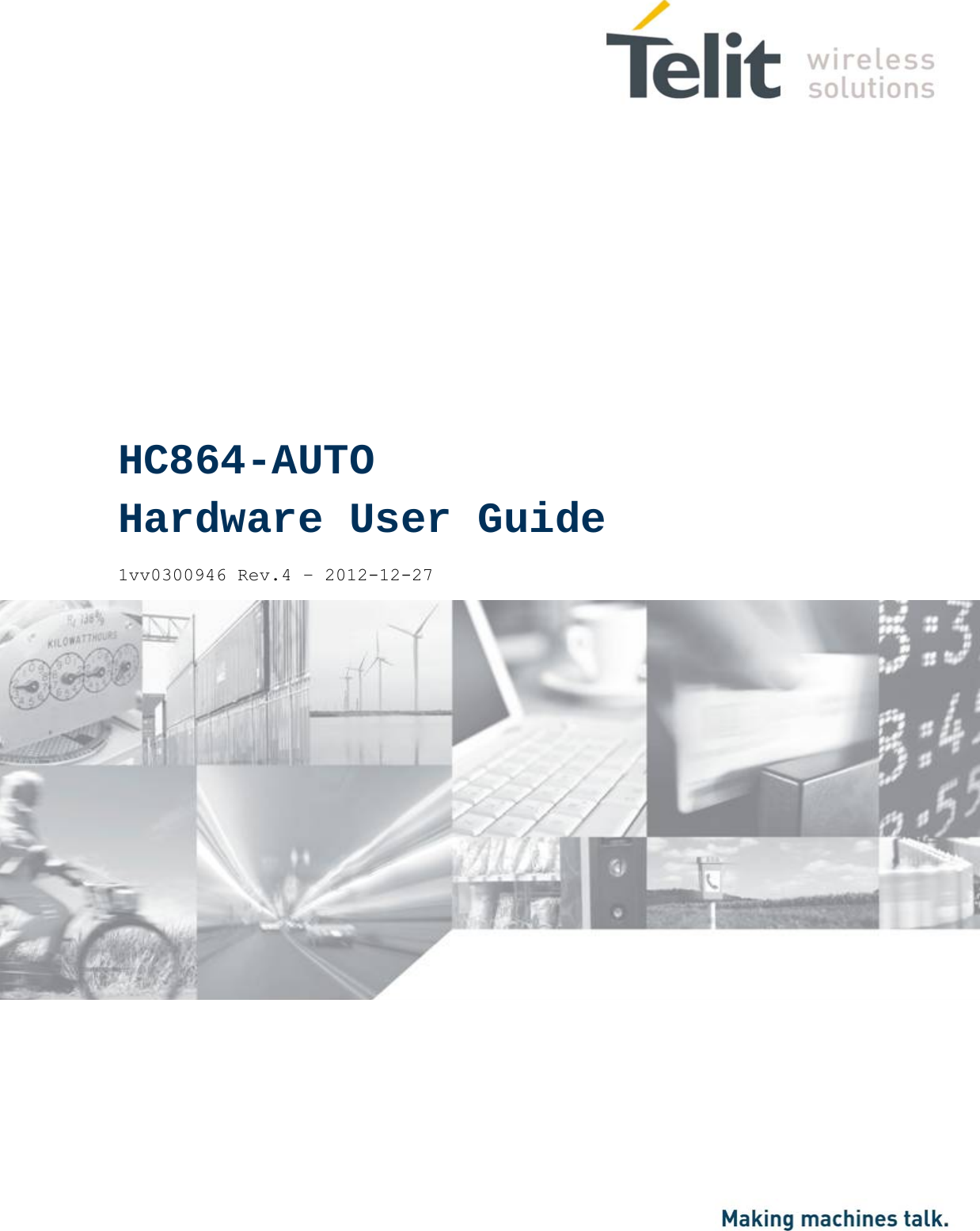                     HC864-AUTO Hardware User Guide  1vv0300946 Rev.4 – 2012-12-27 