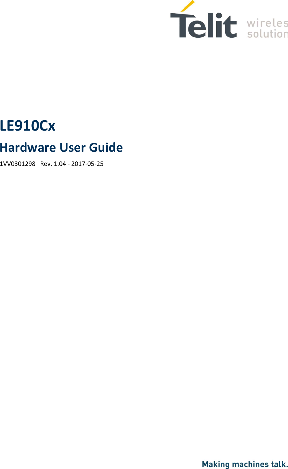   LE910Cx  Hardware User Guide 1VV0301298   Rev. 1.04 - 2017-05-25 