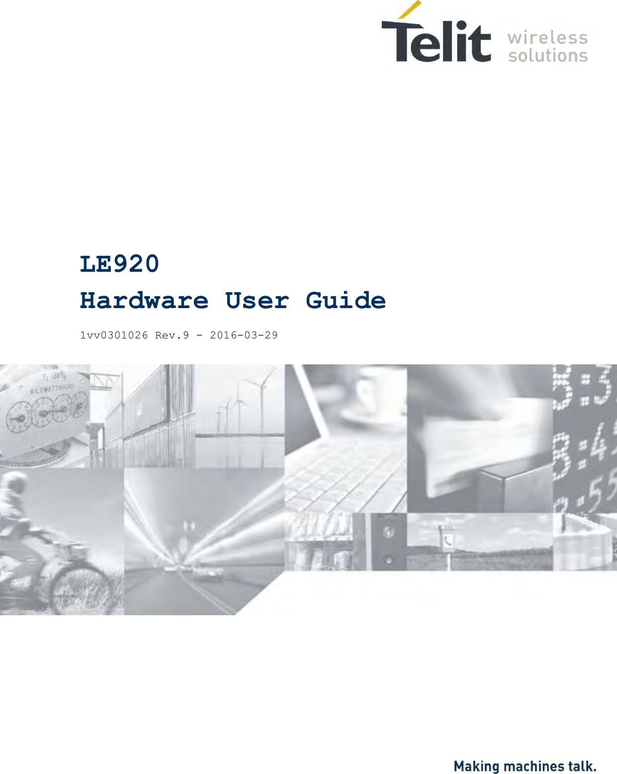                     LE920 Hardware User Guide  1vv0301026 Rev.9 - 2016-03-29  