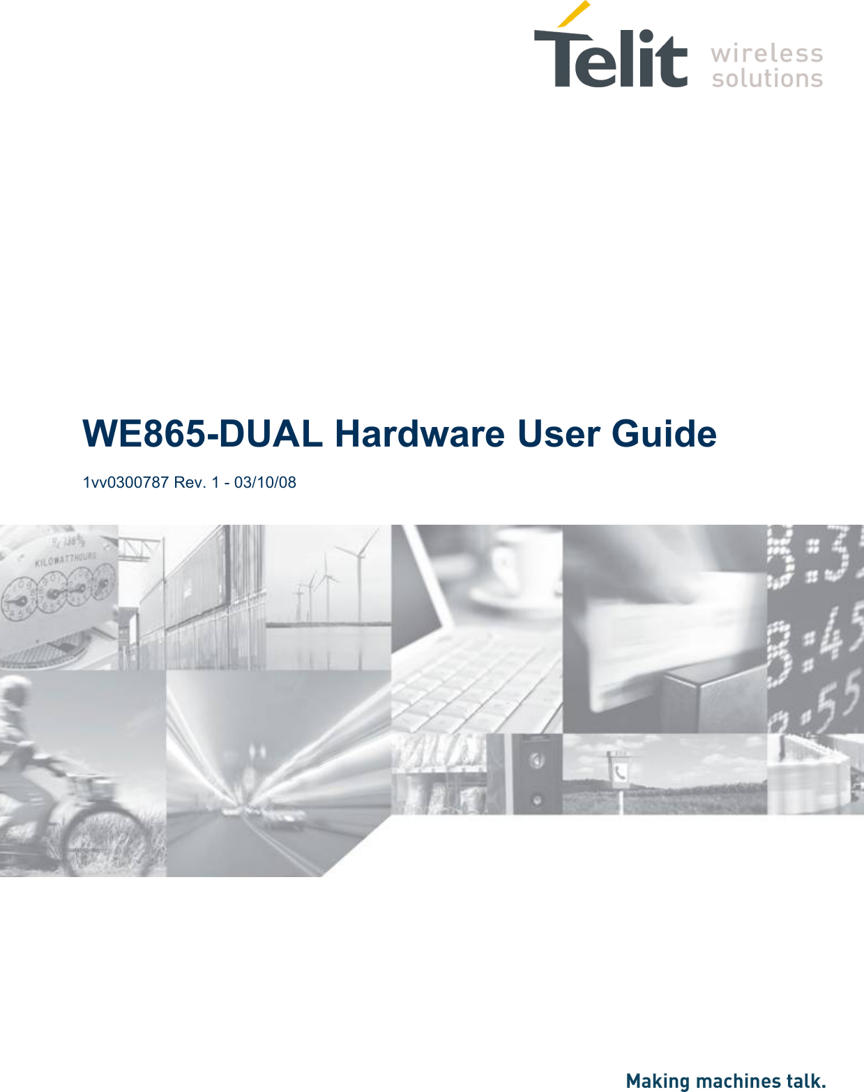                                          WE865-DUAL Hardware User Guide     1vv0300787 Rev. 1 - 03/10/08     