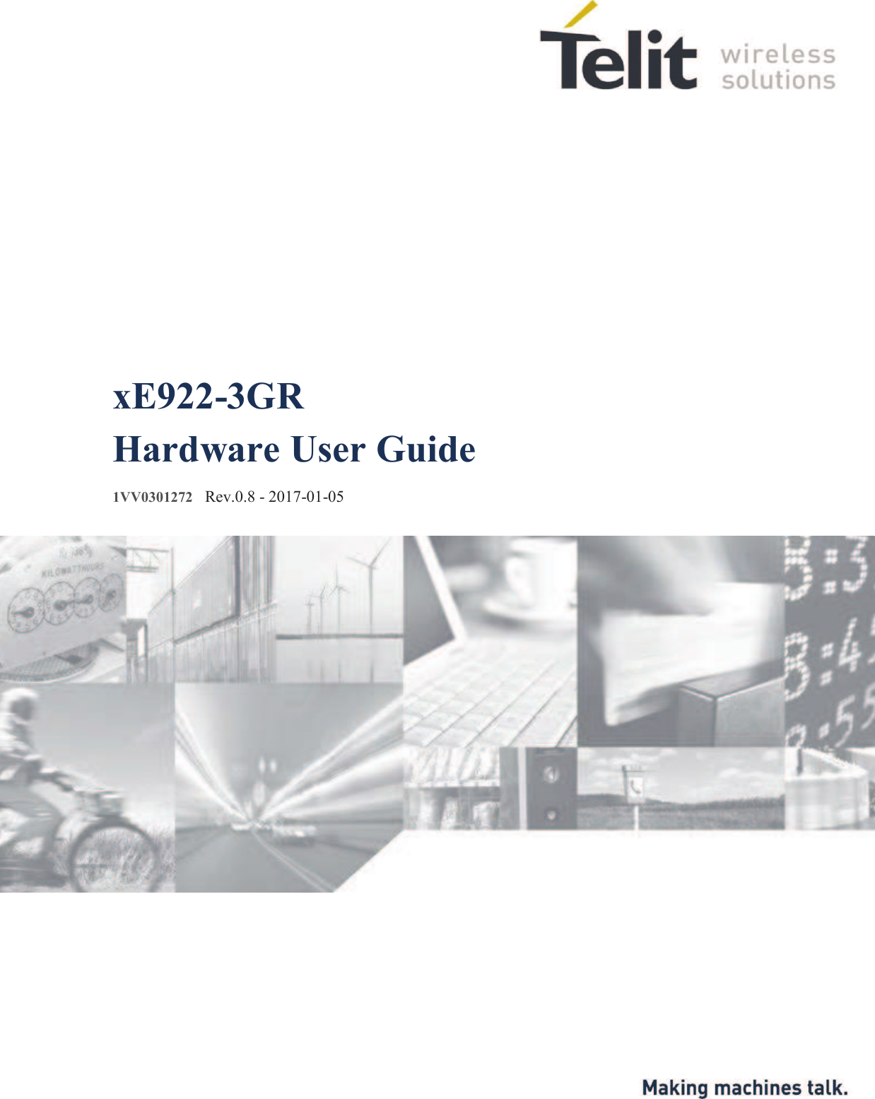                      xE922-3GR Hardware User Guide  1VV0301272   Rev.0.8 - 2017-01-05 