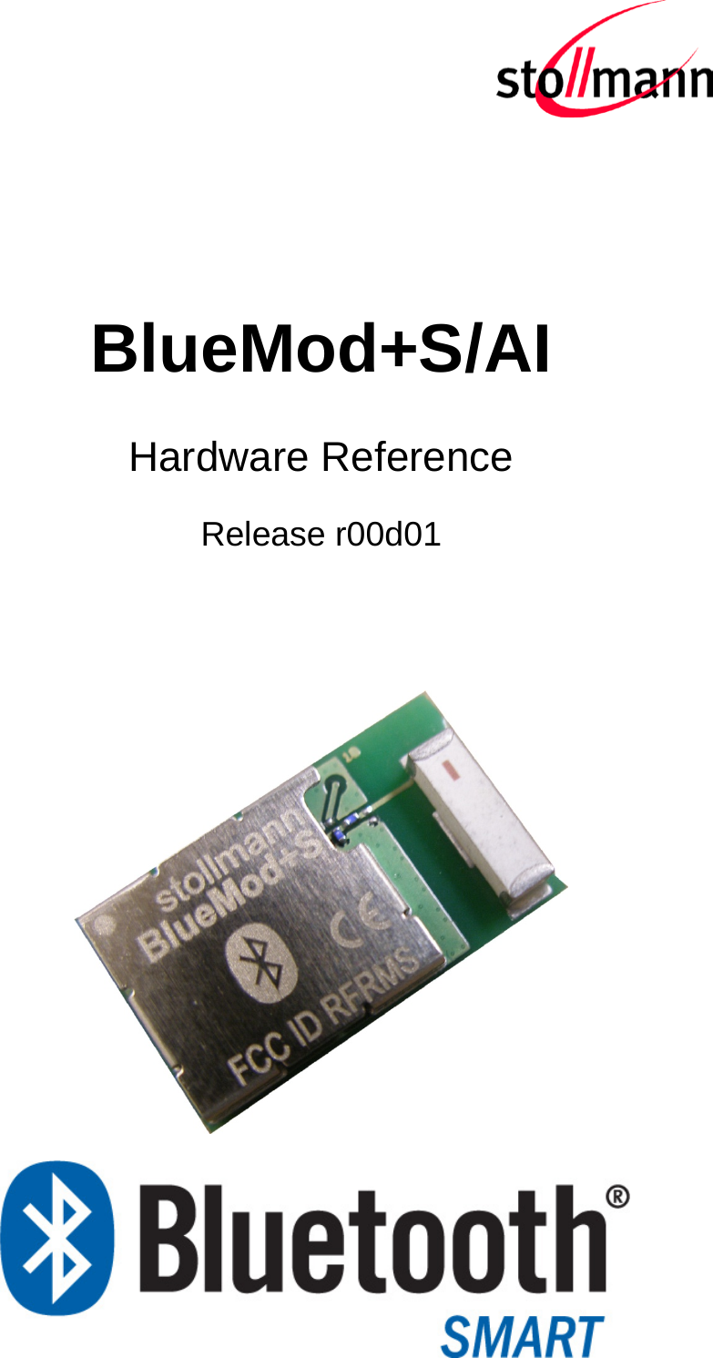    BlueMod+S/AI Hardware Reference  Release r00d01                 