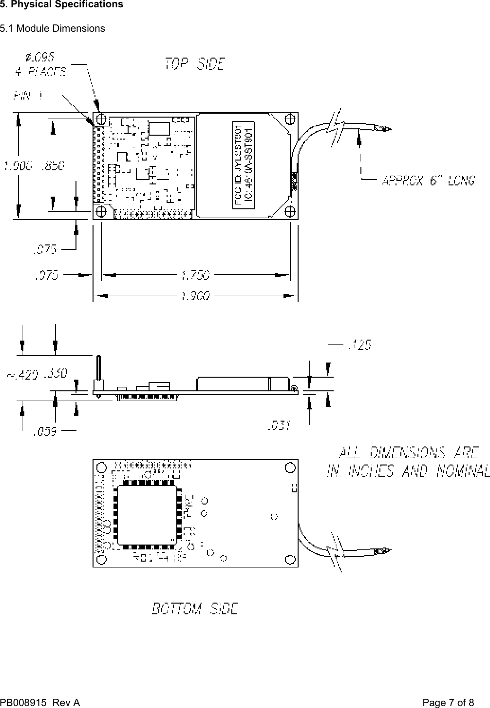 PB008915  Rev A    Page 7 of 8 5. Physical Specifications 5.1 Module Dimensions     