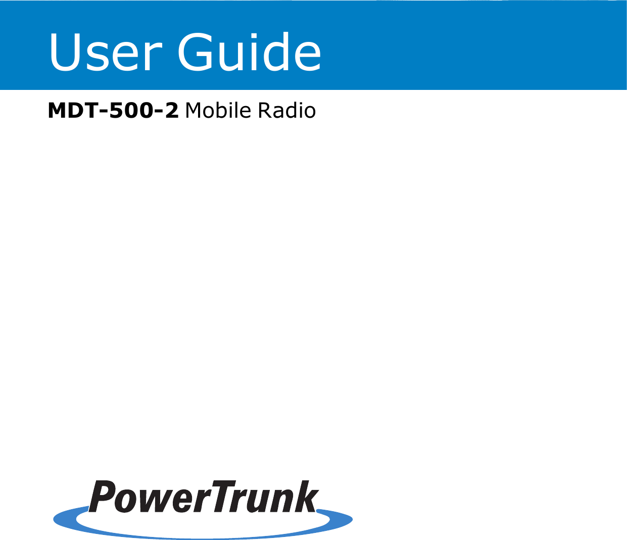 User GuideMDT-500-2 Mobile Radio