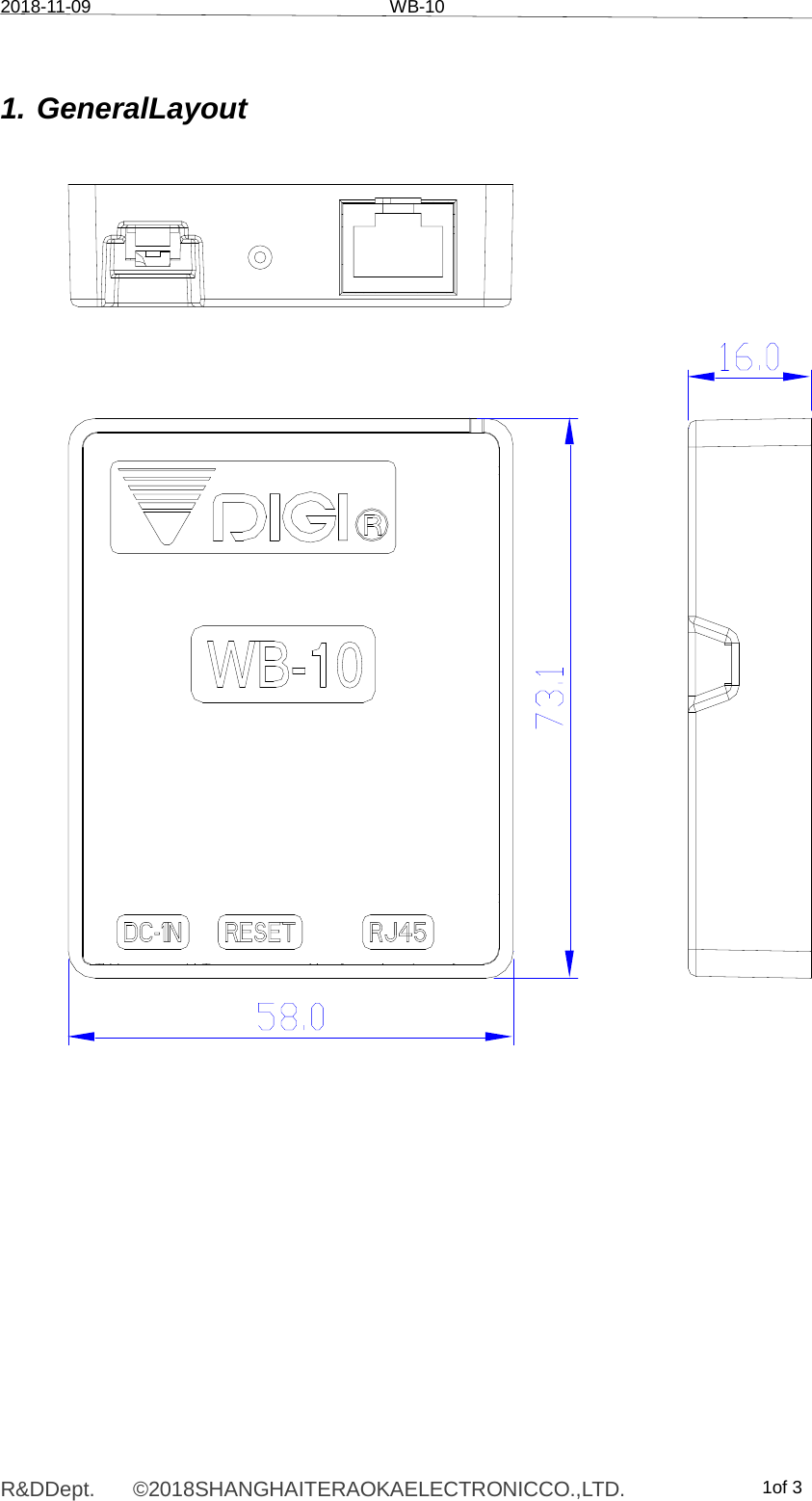 2018-11-09 WB-10R&amp;DDept. ©2018SHANGHAITERAOKAELECTRONICCO.,LTD. 1of 3 1. GeneralLayout 