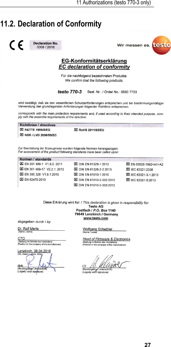 11 Authorizations (testo 770-3 only) 27 11.2. Declaration of Conformity  Pos: 38 /TD/&Uuml;berschr iften/Elektr. Messgr &ouml;&szlig;en/10. Umwelt sch&uuml;t zen @ 17\mod_143264736054 4_79.docx @ 213087 @ 1 @  