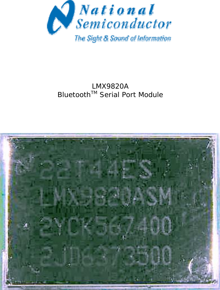      LMX9820A BluetoothTM Serial Port Module     