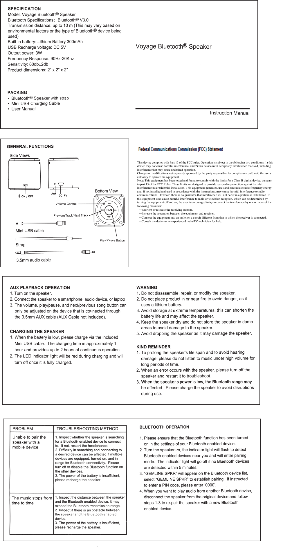 This device complies with Part 15 of the FCC rules. Operation is subject to the following two conditions: 1) this device may not cause harmful interference, and 2) this device must accept any interference received, including interference that may cause undesired operation. Changes or modifications not expressly approved by the party responsible for compliance could void the user's authority to operate the equipment. Note: This equipment has been tested and found to comply with the limits for a Class B digital device, pursuant to part 15 of the FCC Rules. These limits are designed to provide reasonable protection against harmful interference in a residential installation. This equipment generates, uses and can radiate radio frequency energy and, if not installed and used in accordance with the instructions, may cause harmful interference to radio communications. However, there is no guarantee that interference will not occur in a particular installation. If this equipment does cause harmful interference to radio or television reception, which can be determined by turning the equipment off and on, the user is encouraged to try to correct the interference by one or more of the following measures:  --Reorient or relocate the receiving antenna.  --Increase the separation between the equipment and receiver.  --Connect the equipment into an outlet on a circuit different from that to which the receiver is connected.  --Consult the dealer or an experienced radio/TV technician for help. 