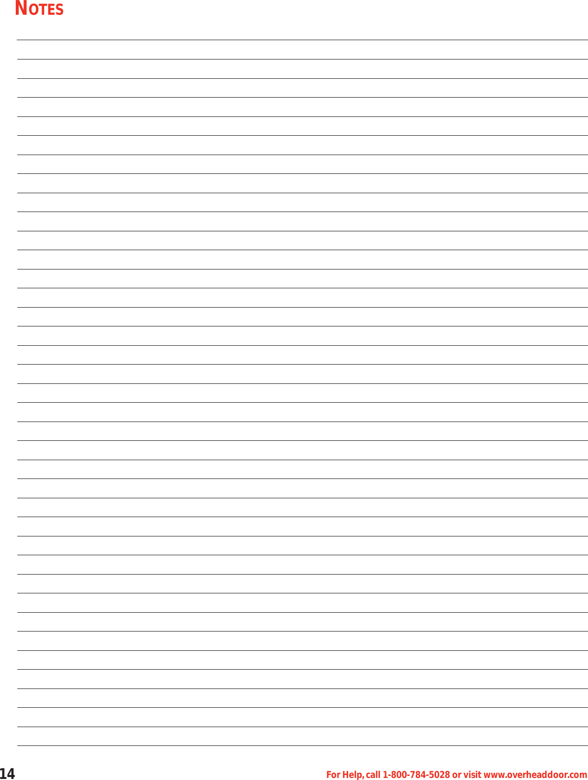 14 For Help,call 1-800-784-5028 or visit www.overheaddoor.comNOTES