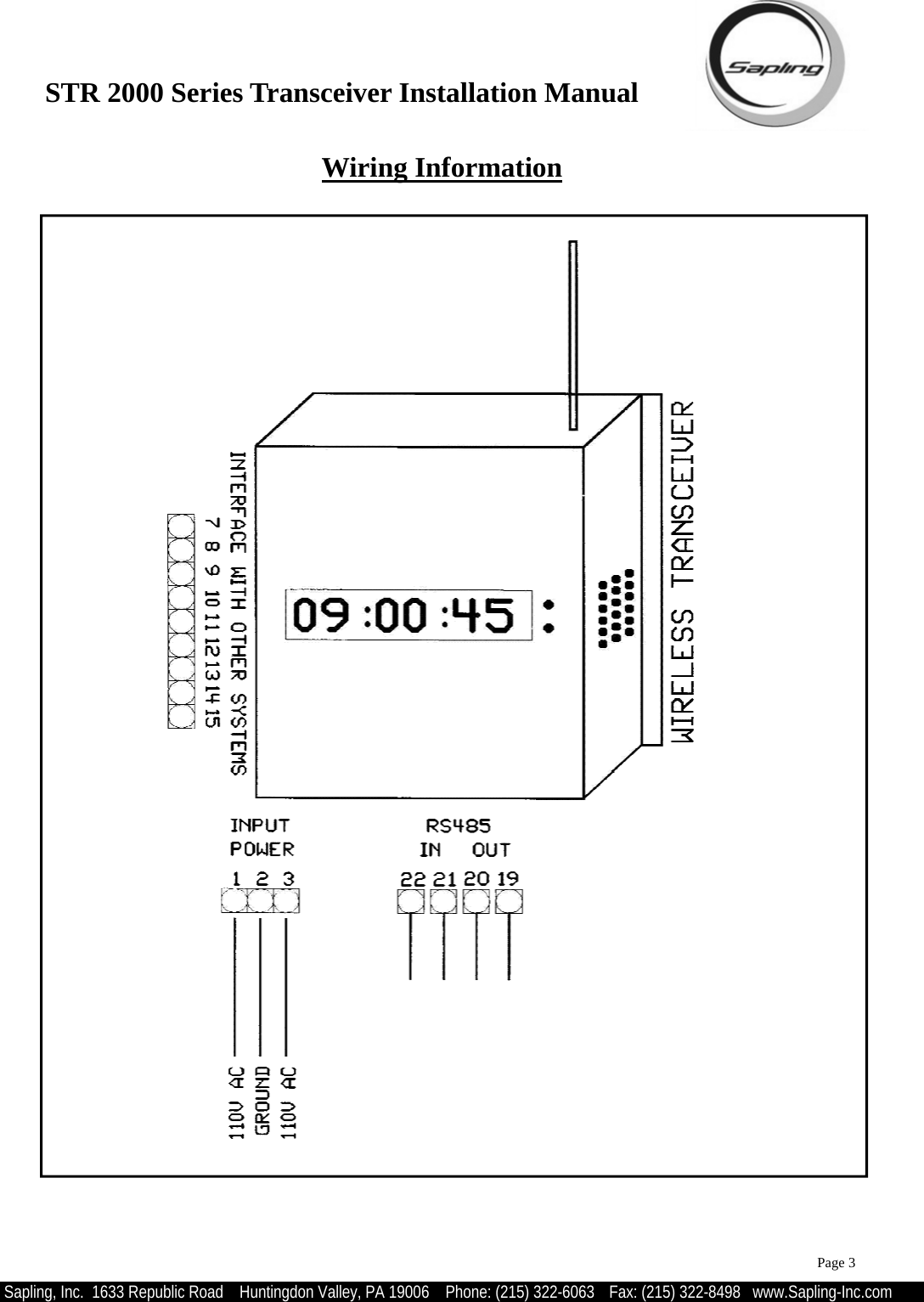 STR 2000 Series Transceiver Installation Manual  Sapling, Inc.  1633 Republic Road    Huntingdon Valley, PA 19006    Phone: (215) 322-6063   Fax: (215) 322-8498   www.Sapling-Inc.com Wiring Information Page 3  