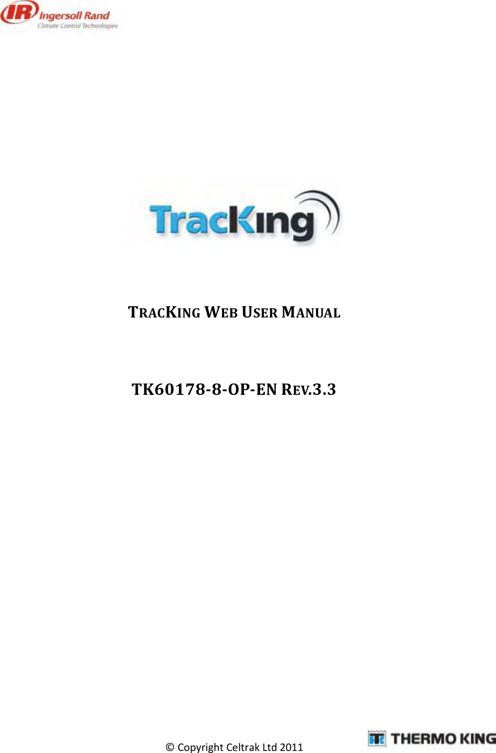  © Copyright Celtrak Ltd 2011        TRACKING WEB USER MANUAL  TK60178-8-OP-EN REV.3.3    