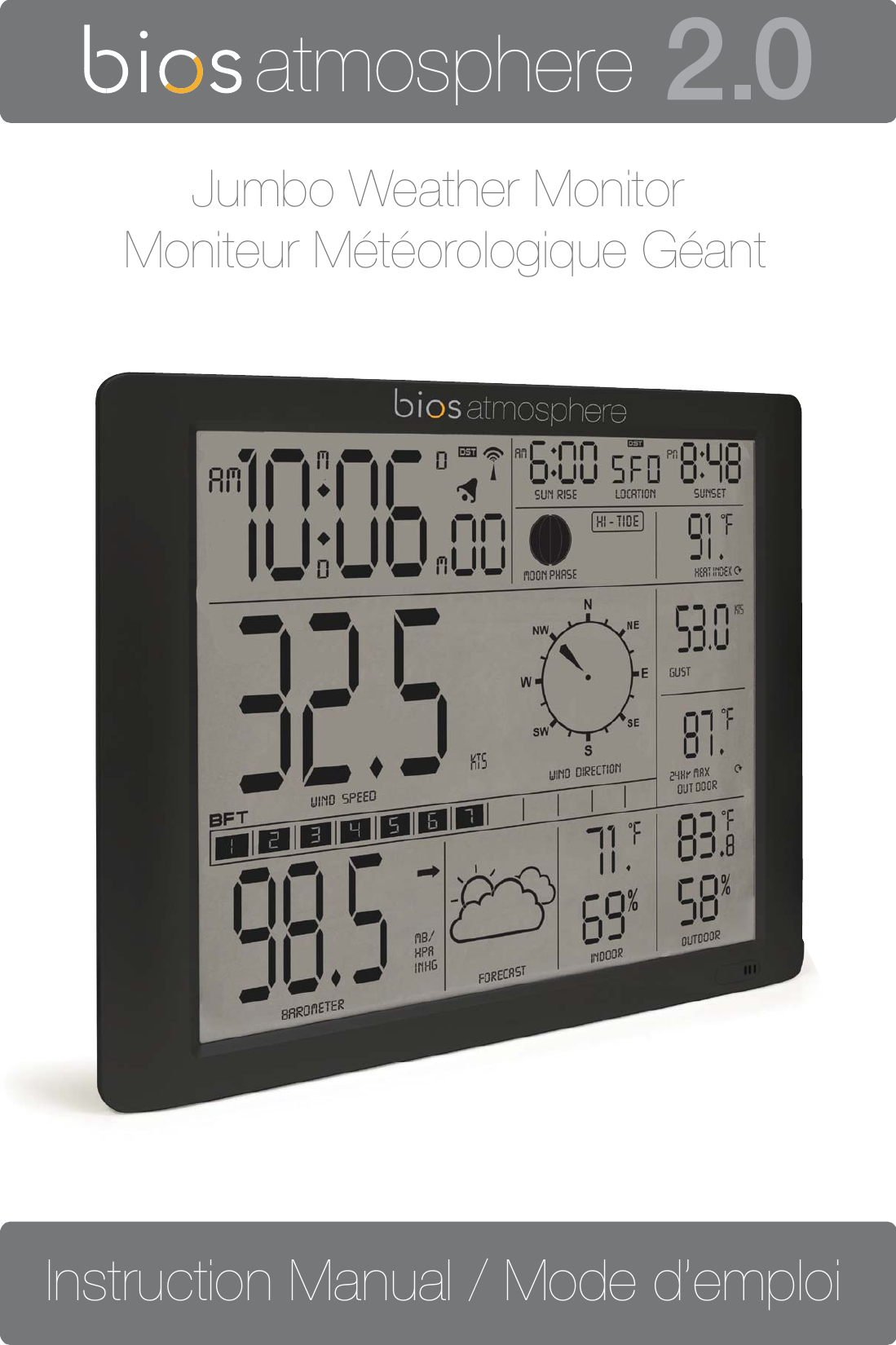 1atmosphereJumbo Weather Monitor Moniteur Météorologique GéantInstruction Manual / Mode d’emploi