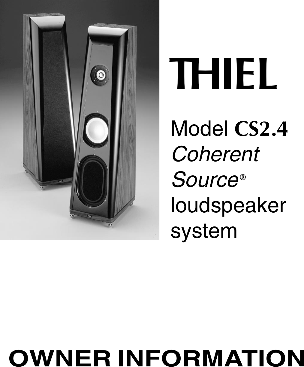 Page 1 of 6 - Thiel-Audio-Products Thiel-Audio-Products-Cs2-4-Users-Manual- CS2.4 Owner Info  Thiel-audio-products-cs2-4-users-manual