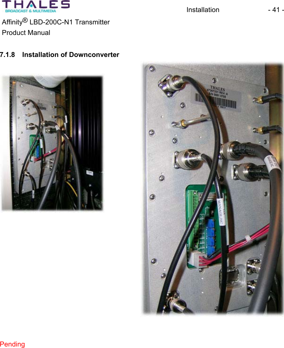 Installation - 41 - &reg;Affinity  LBD-200C-N1 TransmitterProduct Manual 7.1.8 Installation of DownconverterPending