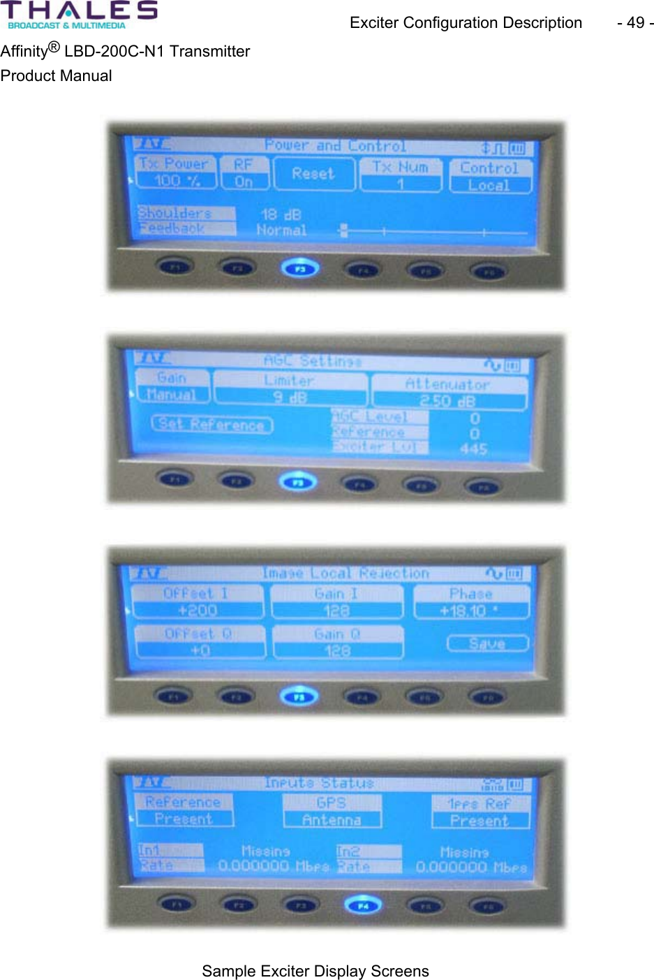 Exciter Configuration Description - 49 - &reg;Affinity  LBD-200C-N1 TransmitterProduct Manual Sample Exciter Display Screens 