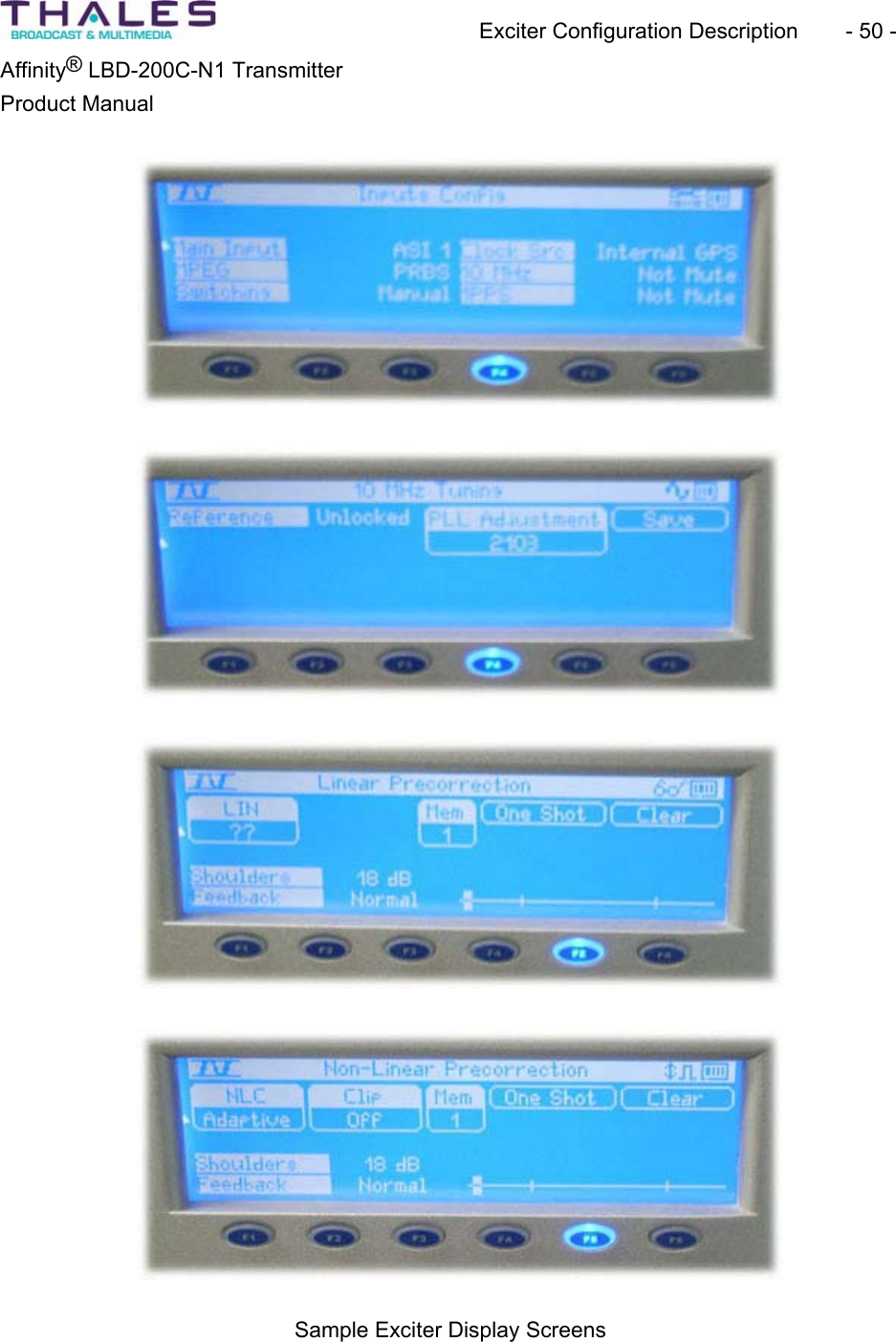 Exciter Configuration Description - 50 - &reg;Affinity  LBD-200C-N1 TransmitterProduct Manual Sample Exciter Display Screens 
