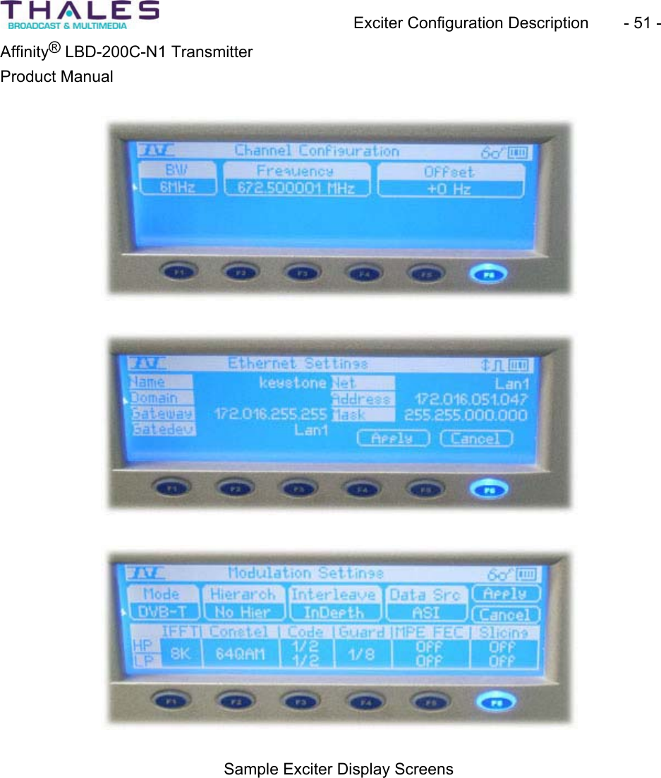 Exciter Configuration Description - 51 - &reg;Affinity  LBD-200C-N1 TransmitterProduct Manual Sample Exciter Display Screens 