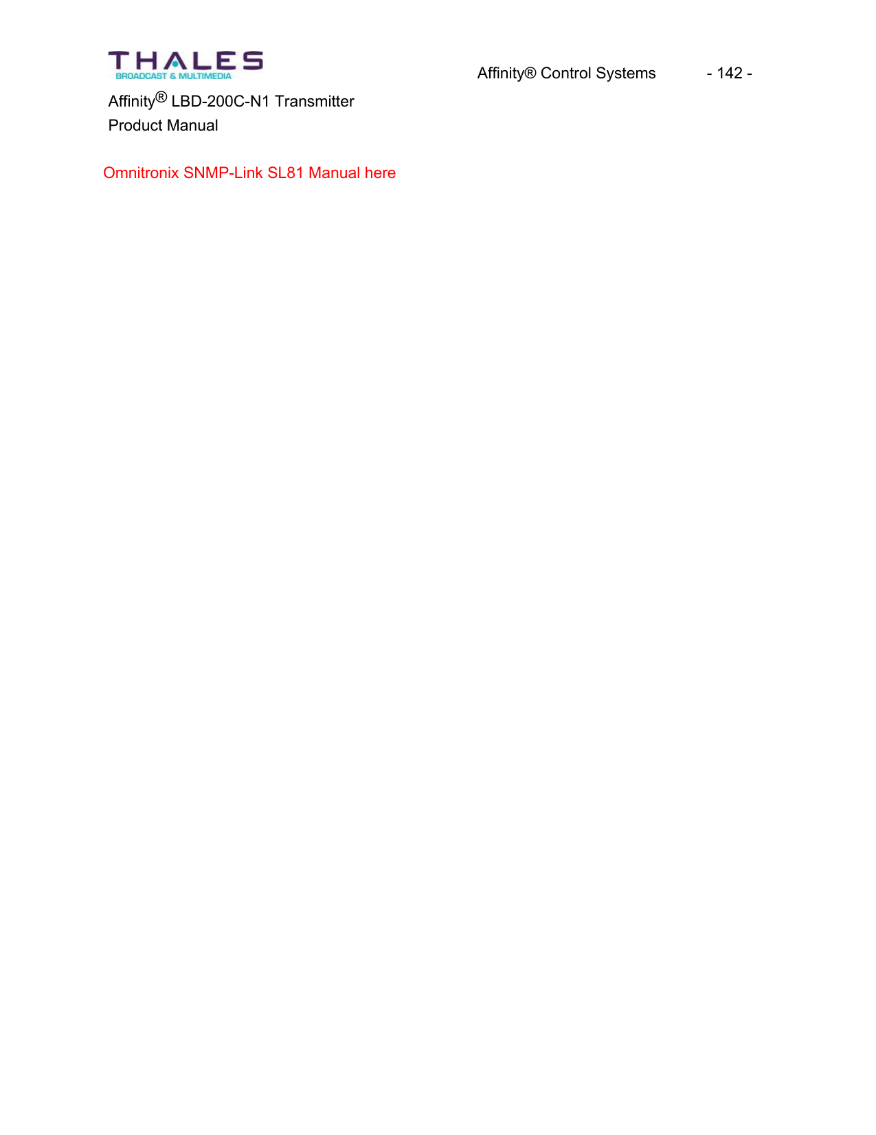 Affinity&reg; Control Systems  - 142 - Affinity&reg; LBD-200C-N1 TransmitterProduct ManualOmnitronix SNMP-Link SL81 Manual here