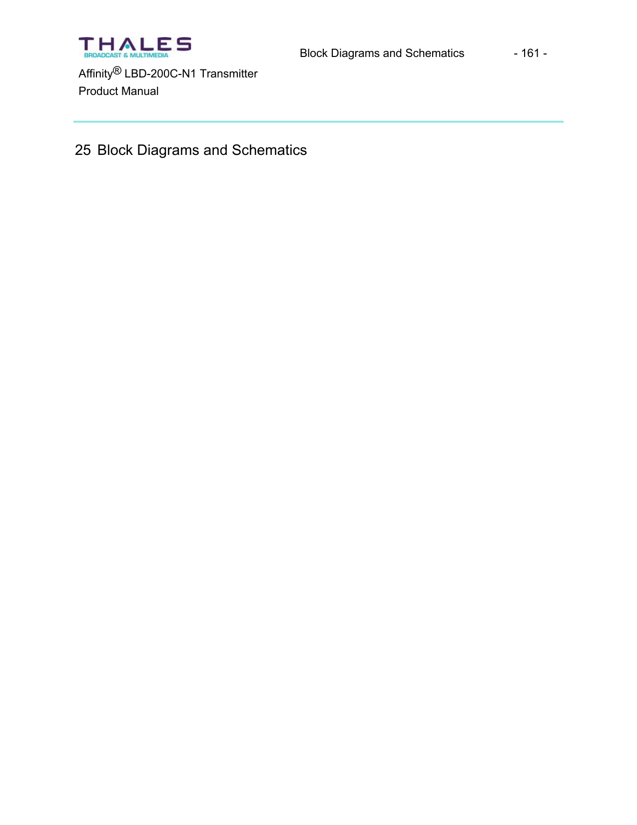 Block Diagrams and Schematics - 161 - &reg;Affinity  LBD-200C-N1 TransmitterProduct Manual25 Block Diagrams and Schematics 
