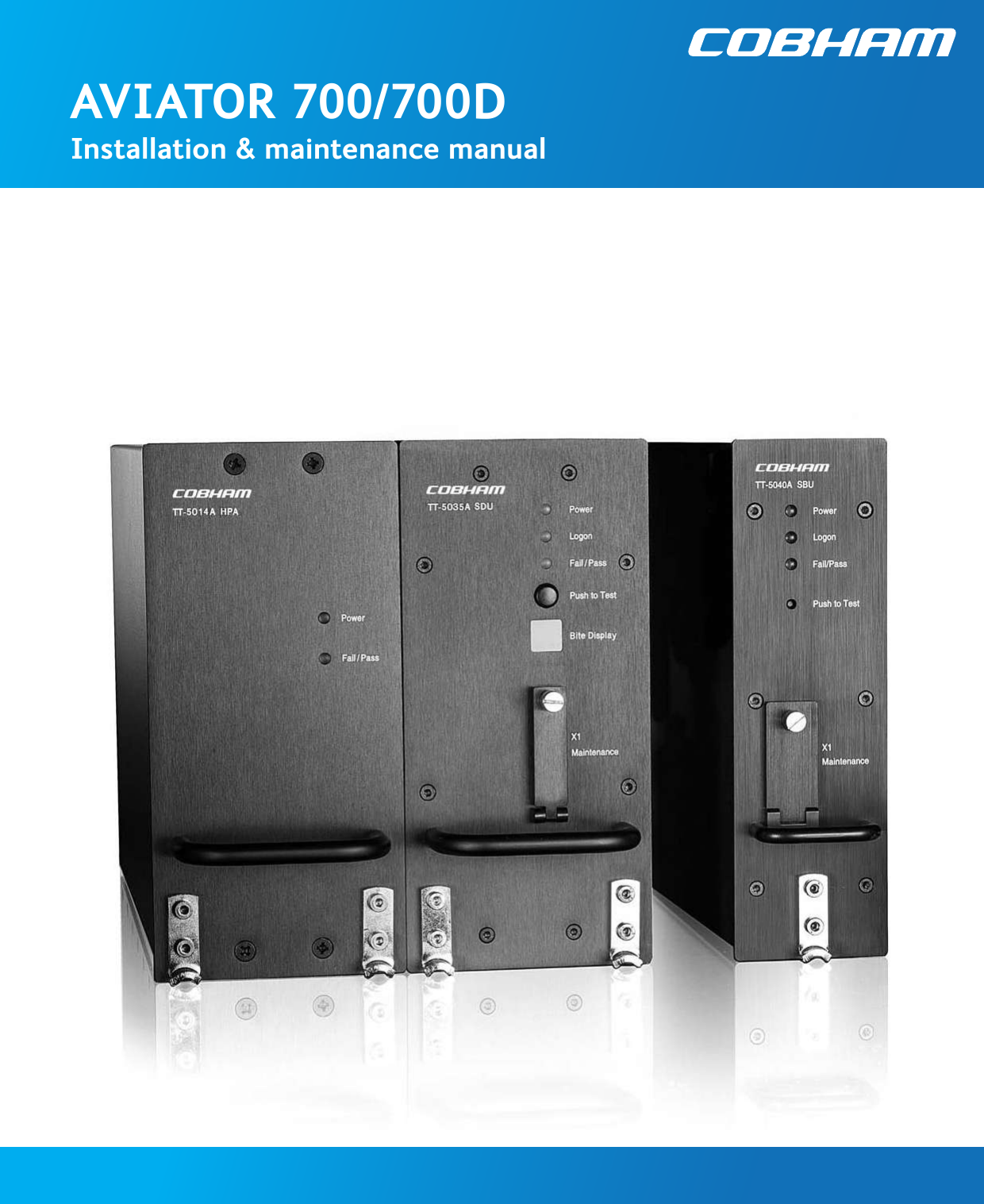 AVIATOR 700/700DInstallation &amp; maintenance manual