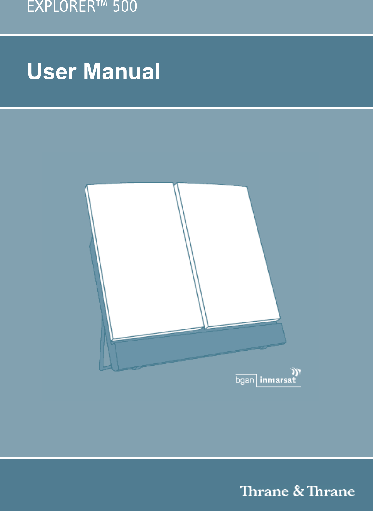 EXPLORER™ 500User Manual