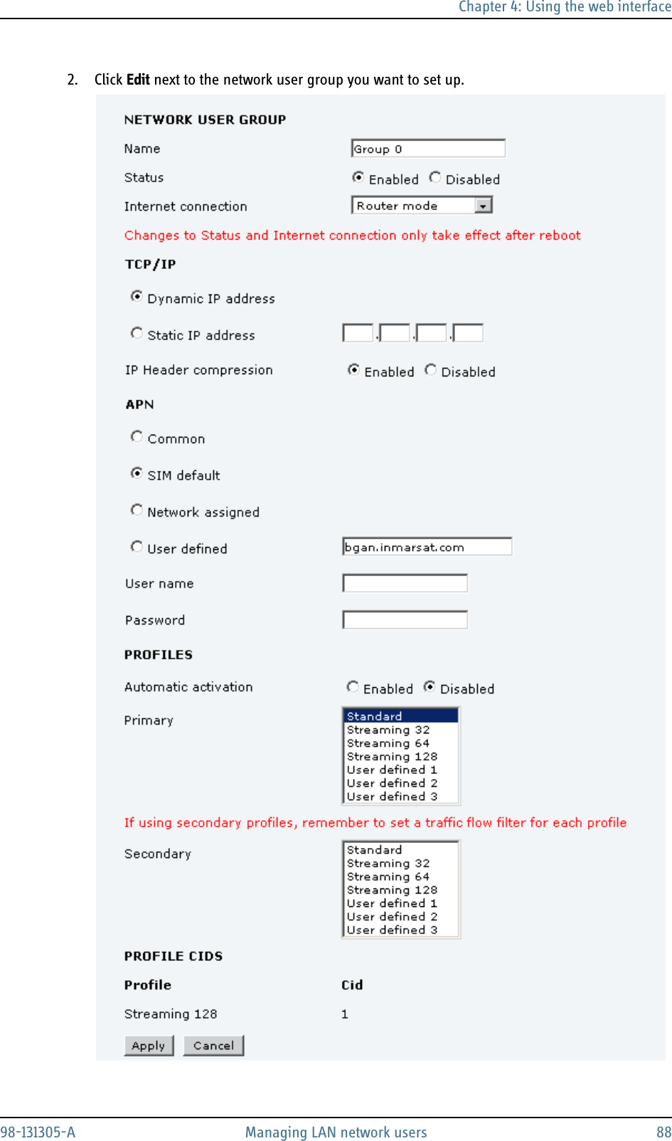 Chapter 4: Using the web interface98-131305-A Managing LAN network users 882. Click Edit next to the network user group you want to set up.