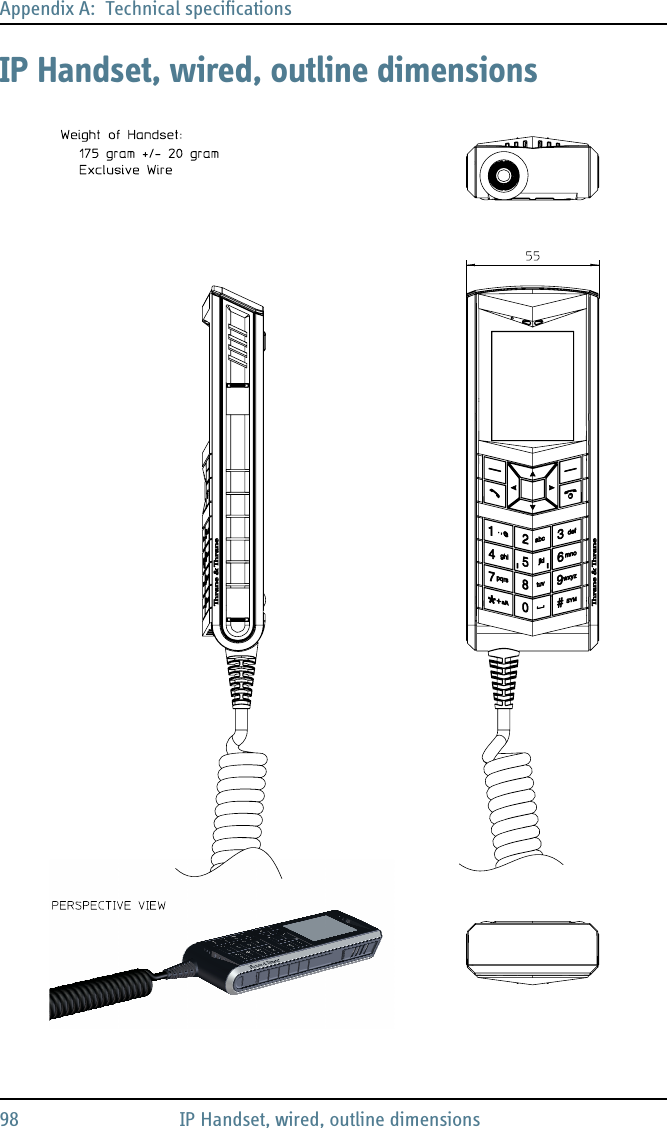 Appendix A:  Technical specifications98 IP Handset, wired, outline dimensionsIP Handset, wired, outline dimensions
