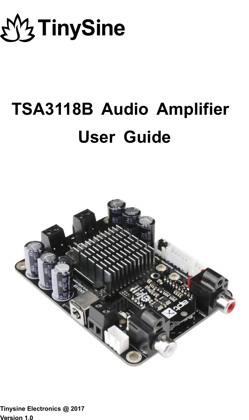 Tinysine Electronics Tsa3118b 2 X 50 Watt Class D Bluetooth Audio Amplifier Board User Manual Bluetooth Bee V1 1