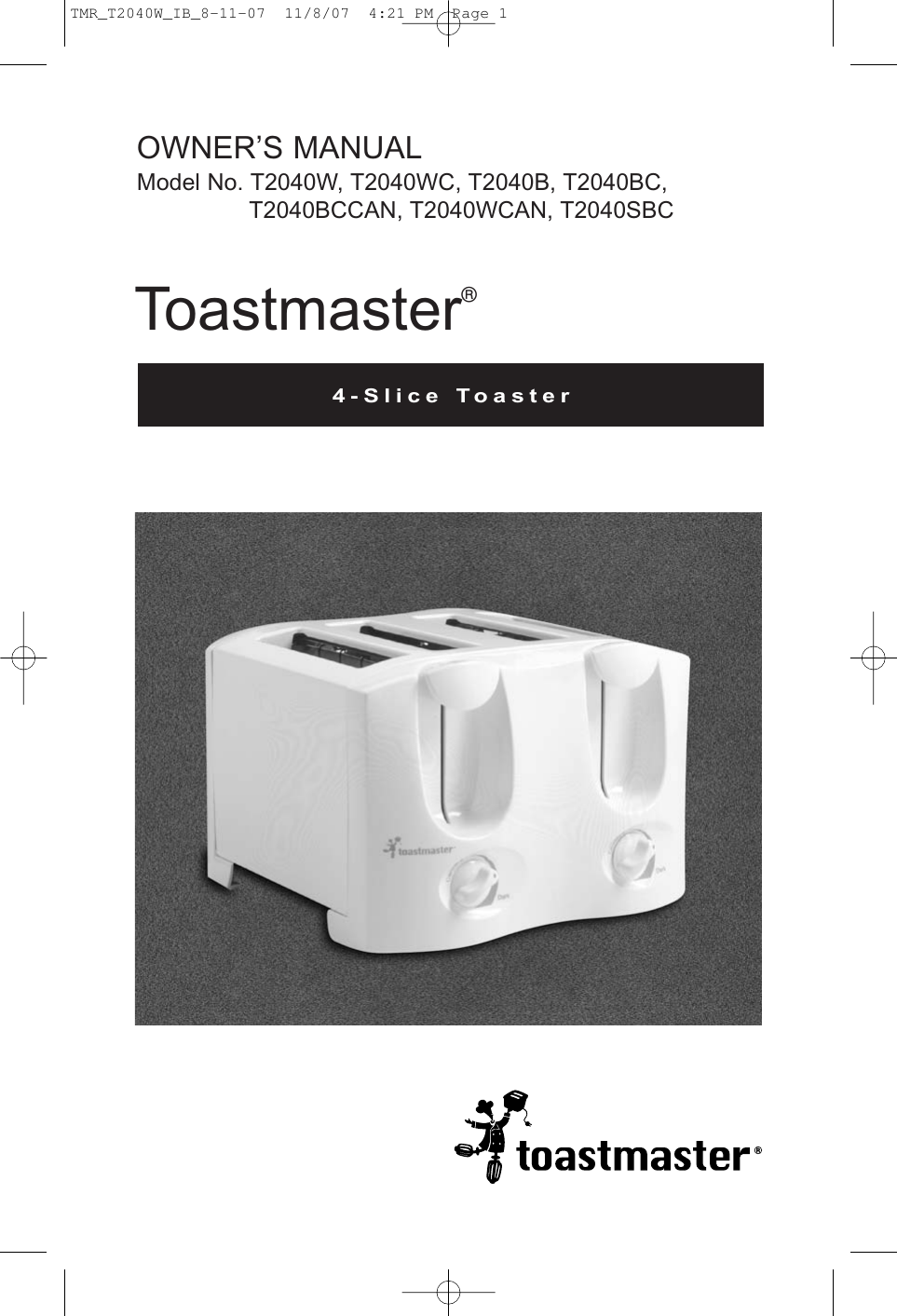 Toastmaster T2040B Users Manual TMR_T2040W_IB_8 11 07