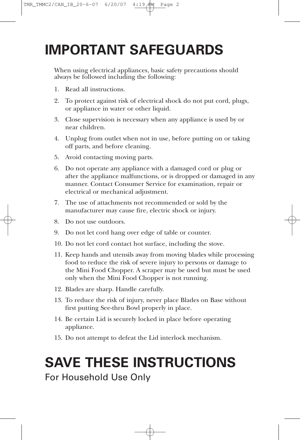 Page 2 of 9 - Toastmaster Toastmaster-Tmmc2Can-Users-Manual- TMR_TMMC2/CAN_IB_20-6-07  Toastmaster-tmmc2can-users-manual
