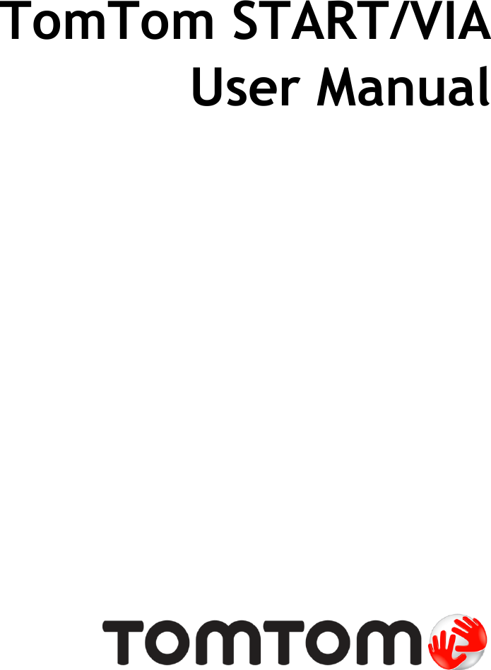    TomTom START/VIA User Manual    