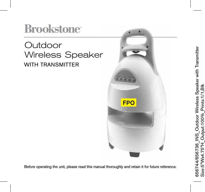 Tomoe Electronics B BROOKSTONE Wireless Outdoor Speaker User Manual