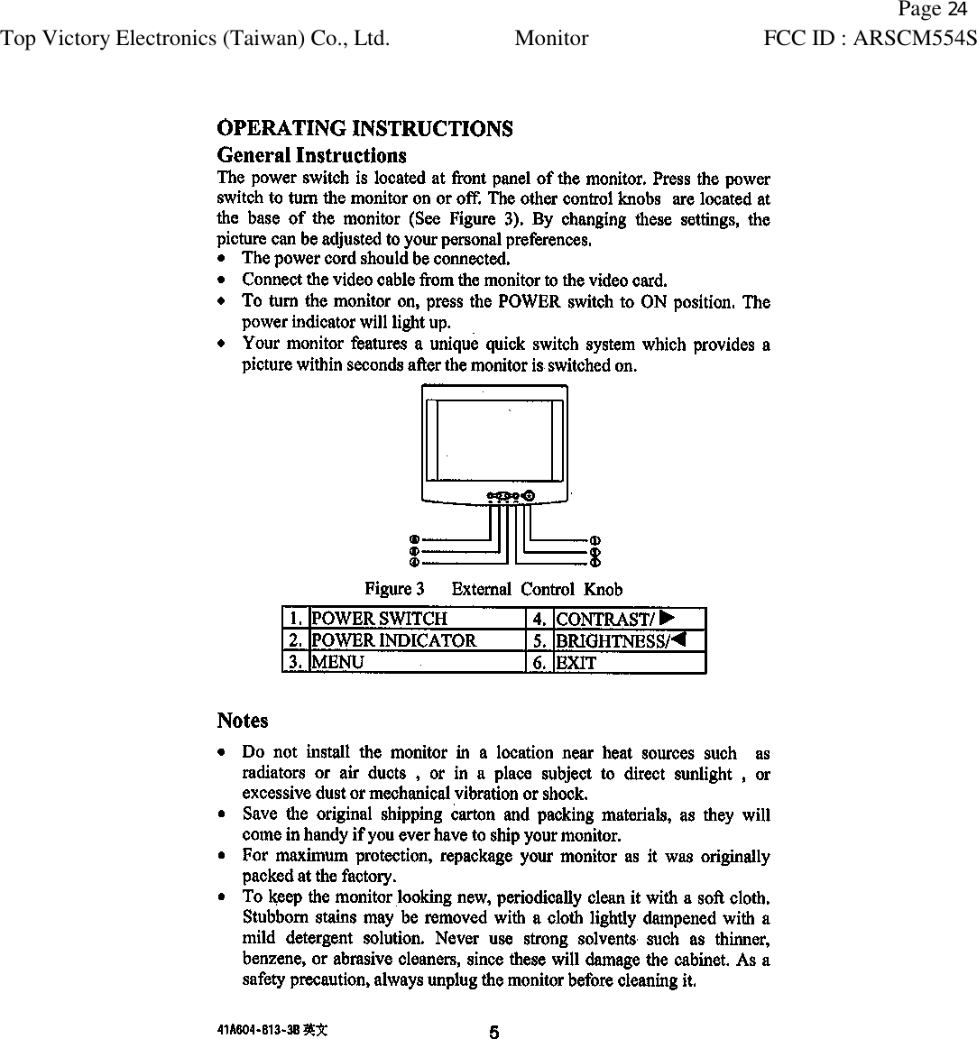   Page 24 Top Victory Electronics (Taiwan) Co., Ltd. Monitor FCC ID : ARSCM554S    