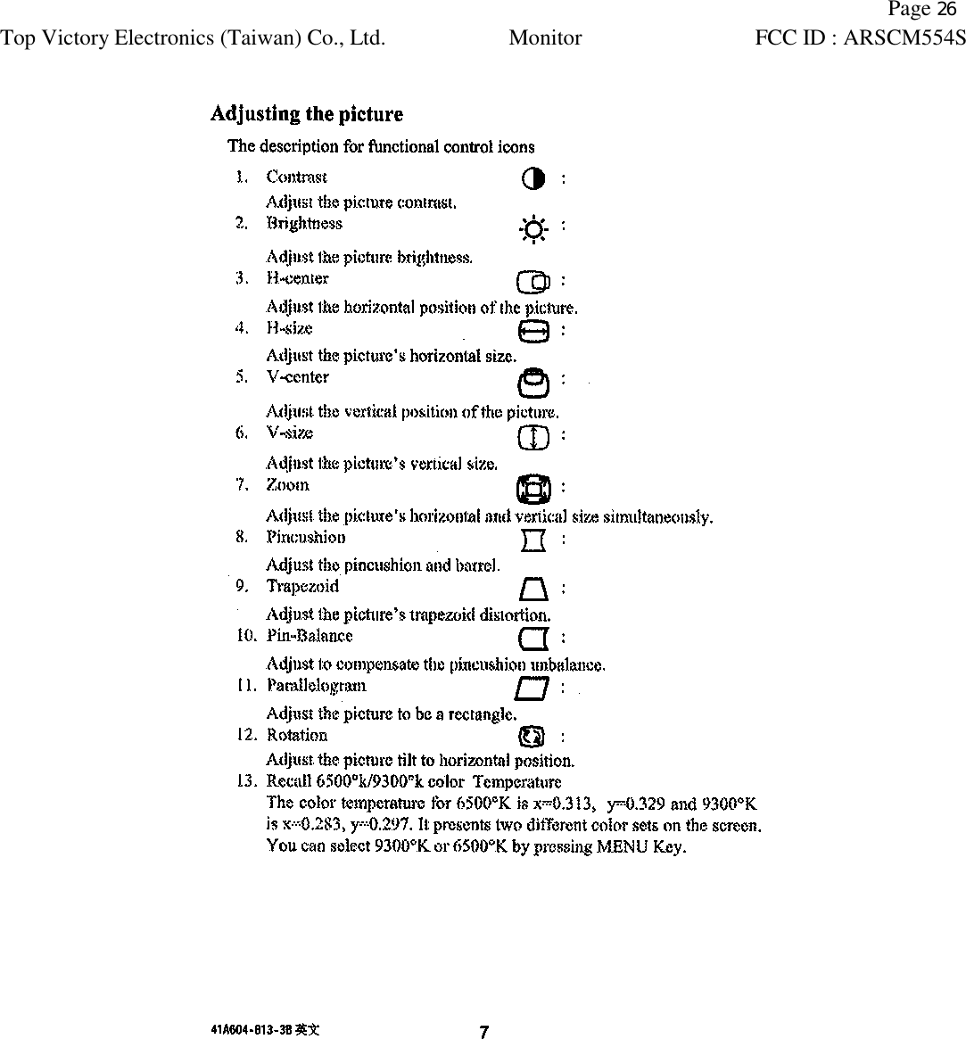   Page 26 Top Victory Electronics (Taiwan) Co., Ltd. Monitor FCC ID : ARSCM554S    