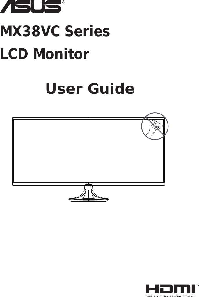MX38VC SeriesLCD MonitorUser Guide