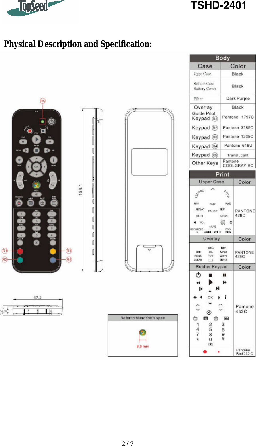   2 / 7   TSHD-2401    Physical Description and Specification:         