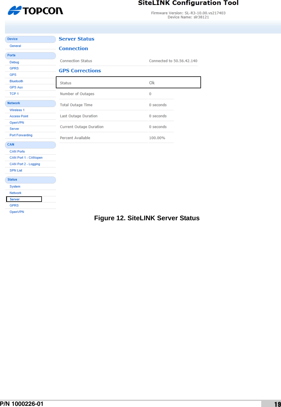 P/N 1000226-01 19 Figure 12. SiteLINK Server Statusx