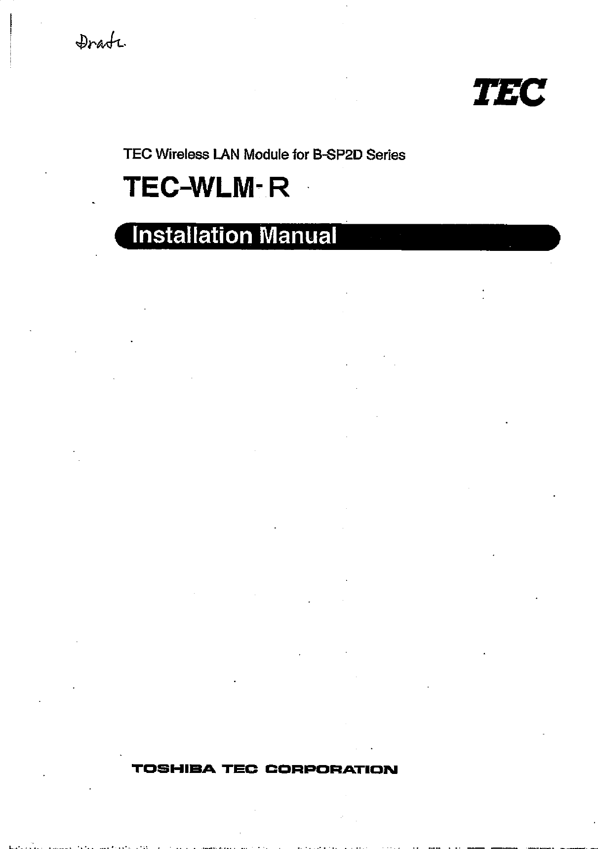 TEC Wireless IAN Module for B-SP2D Series TEC-WLM- R TOSHleA TEC CORPORATION 