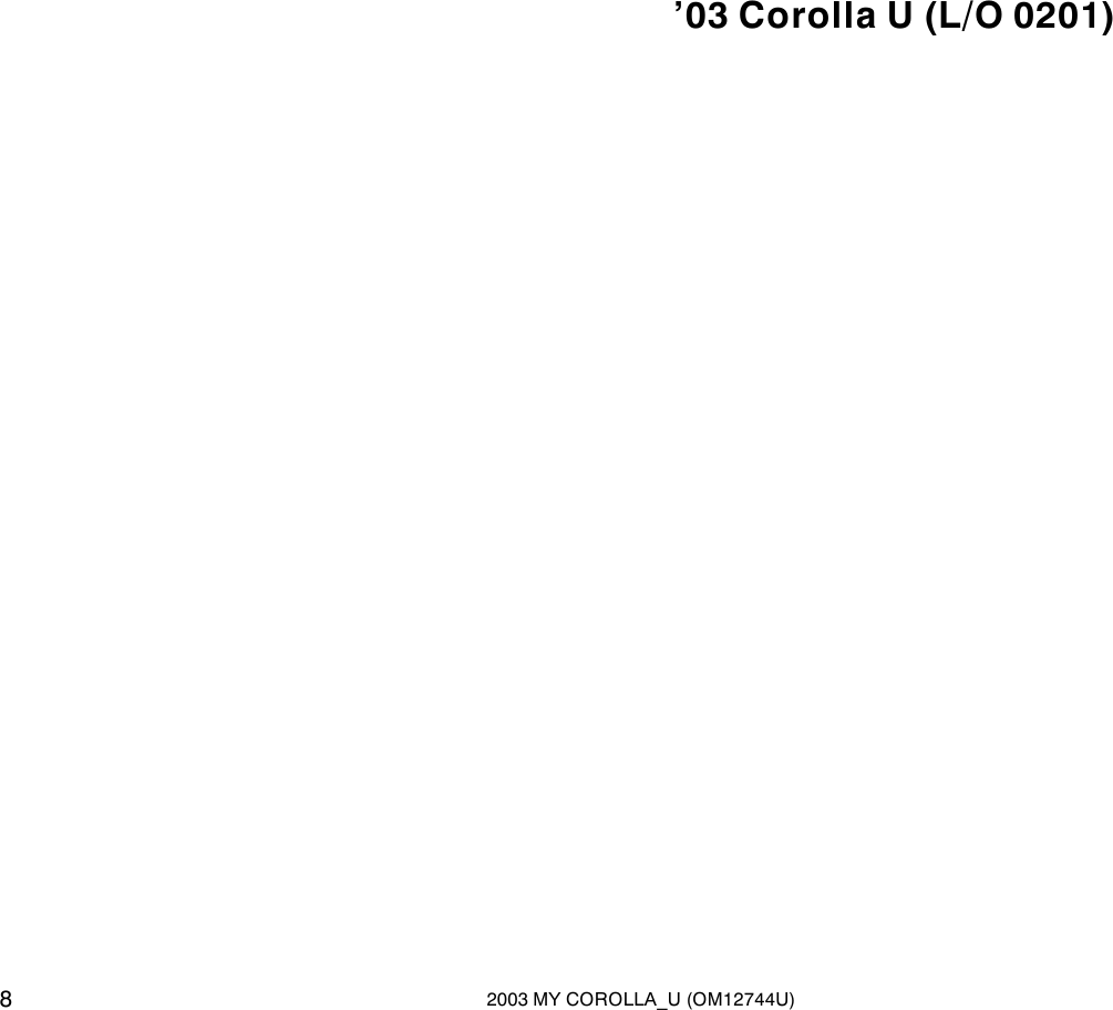 Page 8 of 8 - Toyota Toyota-2003-Toyota-Corolla-Owners-Manual- 1-1  Toyota-2003-toyota-corolla-owners-manual