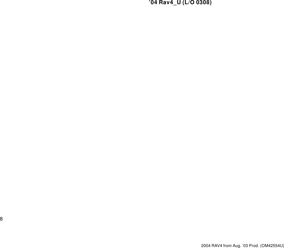 Page 8 of 8 - Toyota Toyota-2004-Toyota-Rav4-Owners-Manual-  Toyota-2004-toyota-rav4-owners-manual