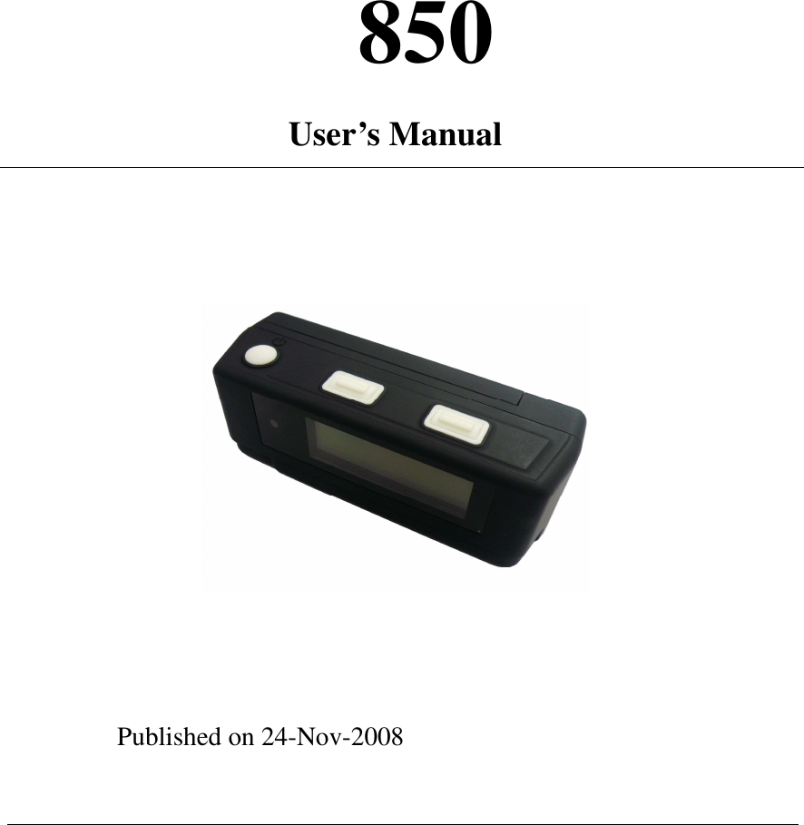  850   User’s Manual                   Published on 24-Nov-2008  