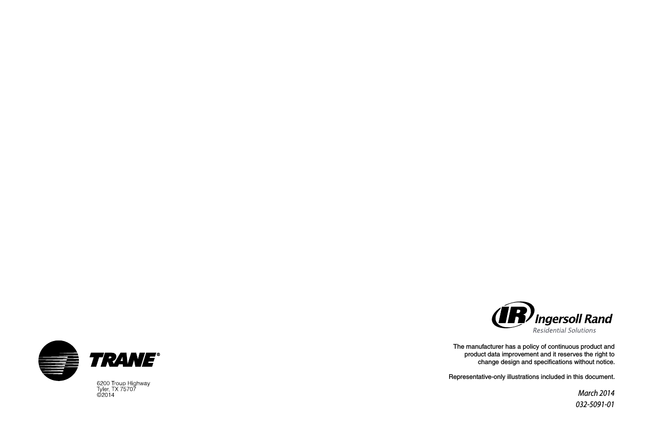 The manufacturer has a policy of continuous product and product data improvement and it reserves the right to change design and specifications without notice.Representative-only illustrations included in this document.March 2014032-5091-01