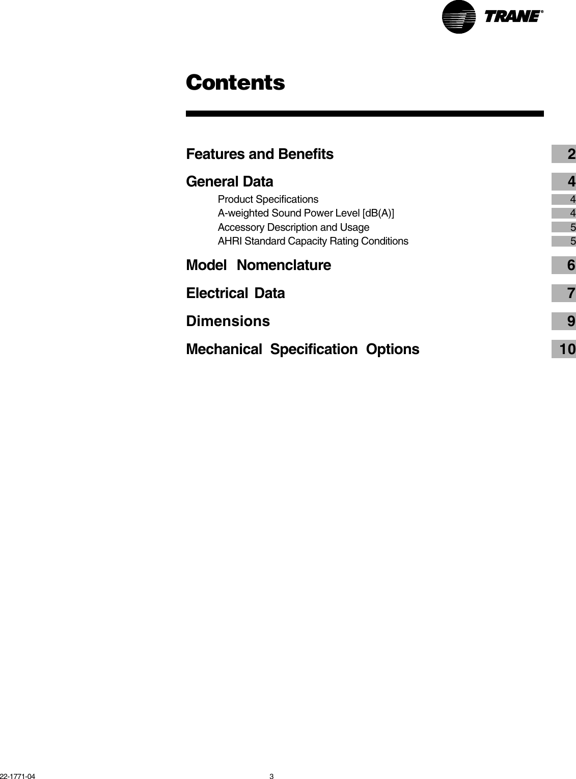 Page 3 of 10 - Trane Trane-2Twb3018-060-Users-Manual- 22-1771-04 01/01/2011 Split System Heat Pump Product And Performance Data XB13 2TWB3018-060 1-1/2 - 5 Tons  Trane-2twb3018-060-users-manual