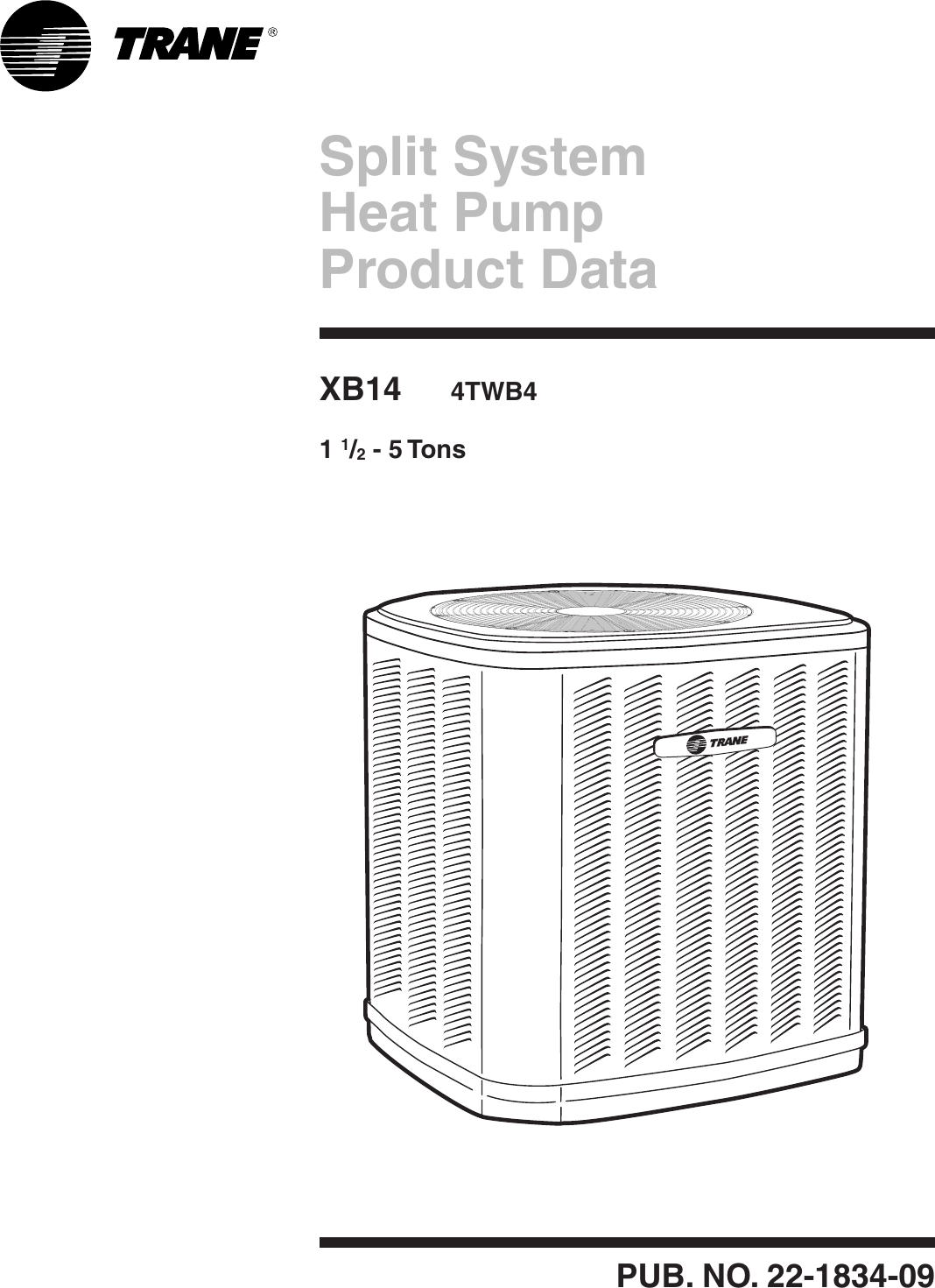 Trane 4Twb4 Users Manual 22 1834 09 02/01/2012 Product Data SPLIT ...