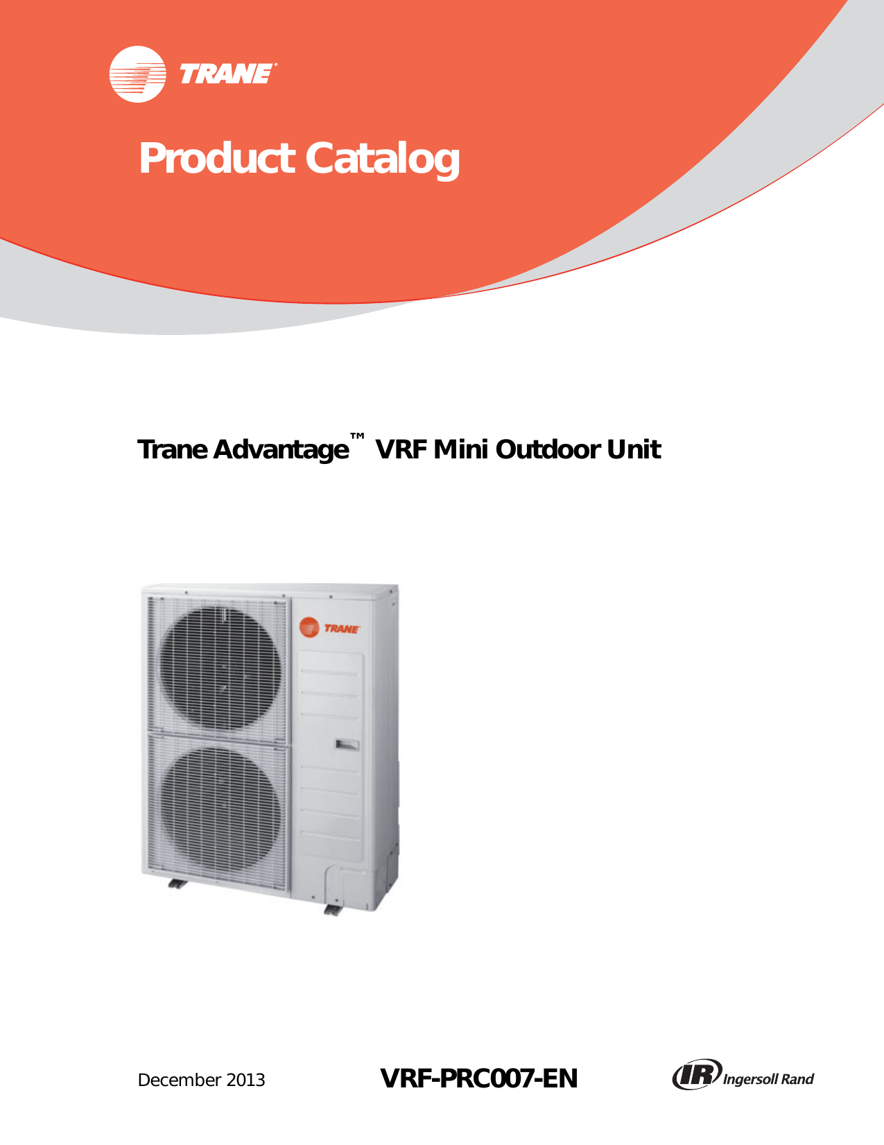 Trane Advantage Vrf Mini Outdoor Unit Catalogue PRC007 EN 12/10/2013