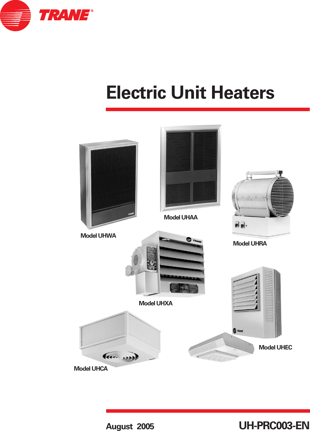 Trane Electric Unit Heaters Catalogue UH PRC003 EN
